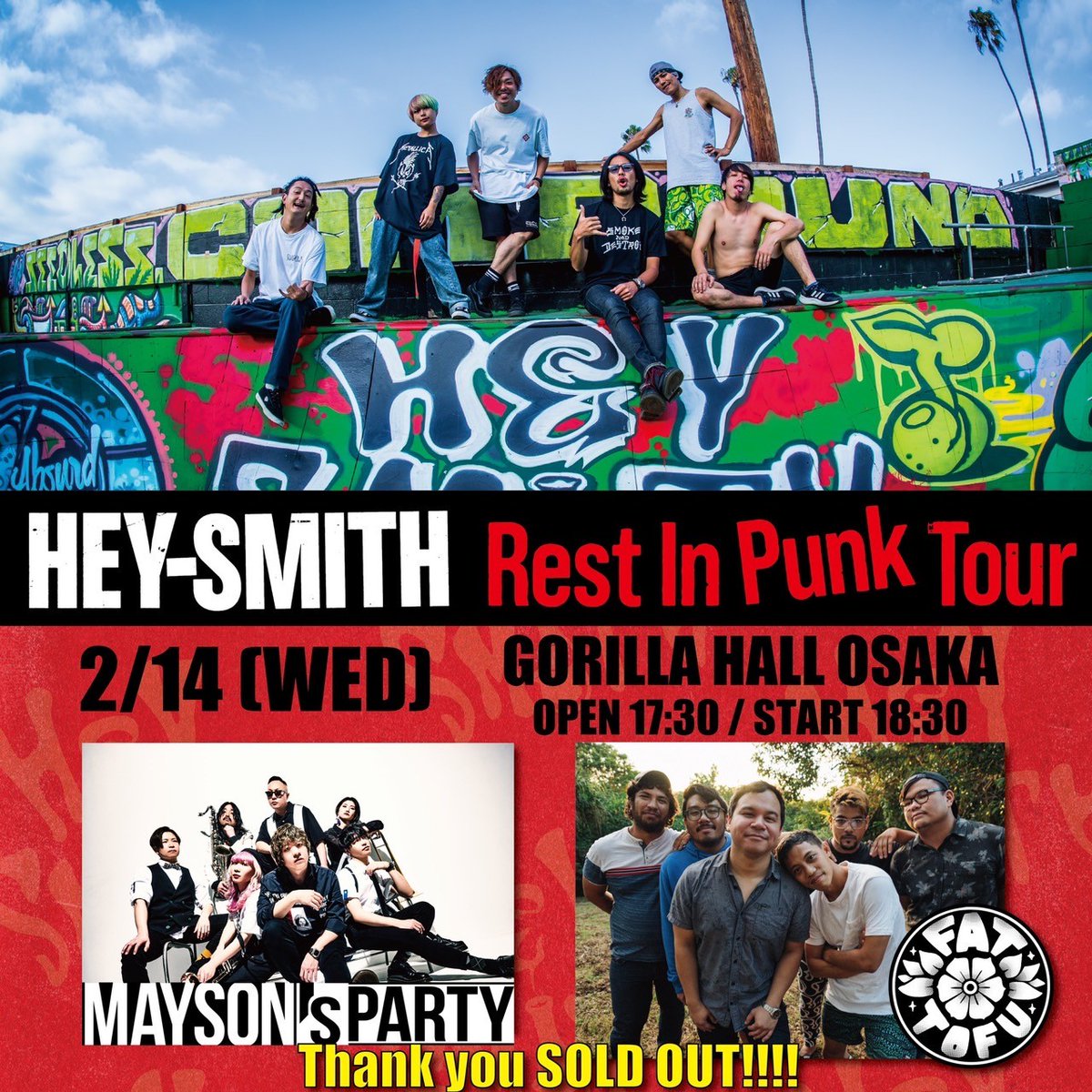 Rest In Punk Tour 】 本日2/14(水) GORILLA HALL OSAKA OPEN: 17:30