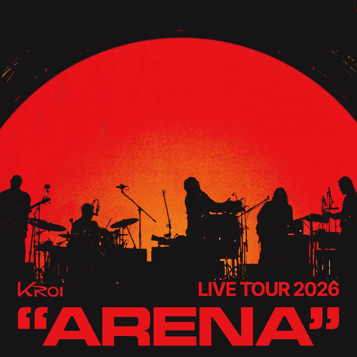 Kroi Live Tour 2026 - ARENA セットリスト プレイリスト 各種配信