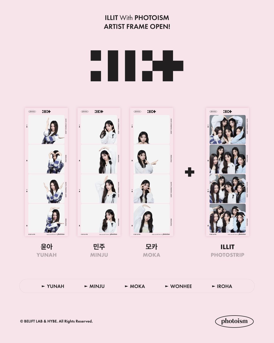 PHOTOISM with ILLIT ARTIST FRAME OPEN ! 「ILLIT」 の アーティスト