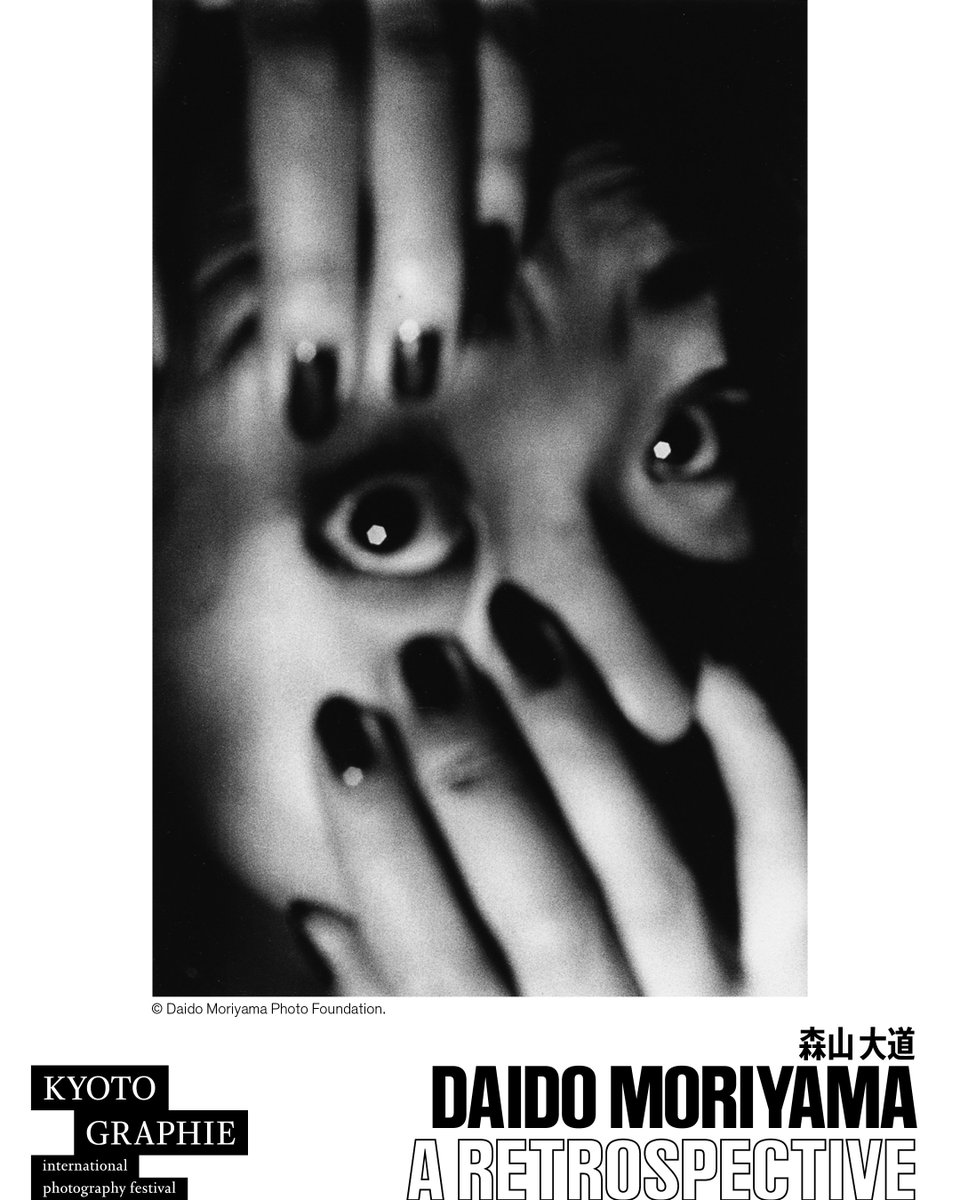 2026 MAIN PROGRAM [8] 】 [8] 森山大道 『A RETROSPECTIVE