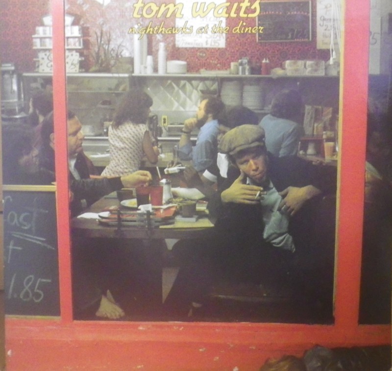 Tom Waits その3 Nighthawks At The Diner : アナログレコード巡礼の旅