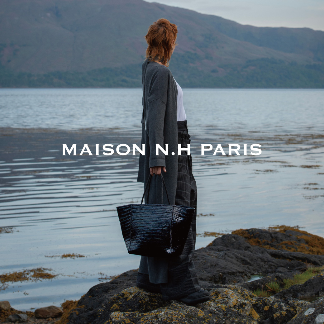 MAISON N.H PARIS[メゾンエヌアッシュパリ] | ストックマン 公式