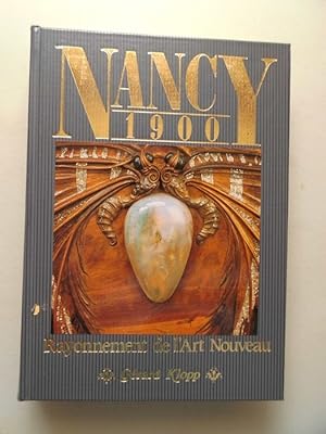 nancy 1900 rayonnement de l'art nouveau - AbeBooks
