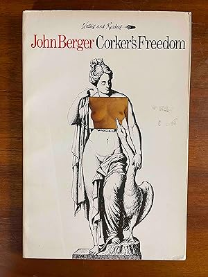 Corkers Freedom by John Berger - AbeBooks