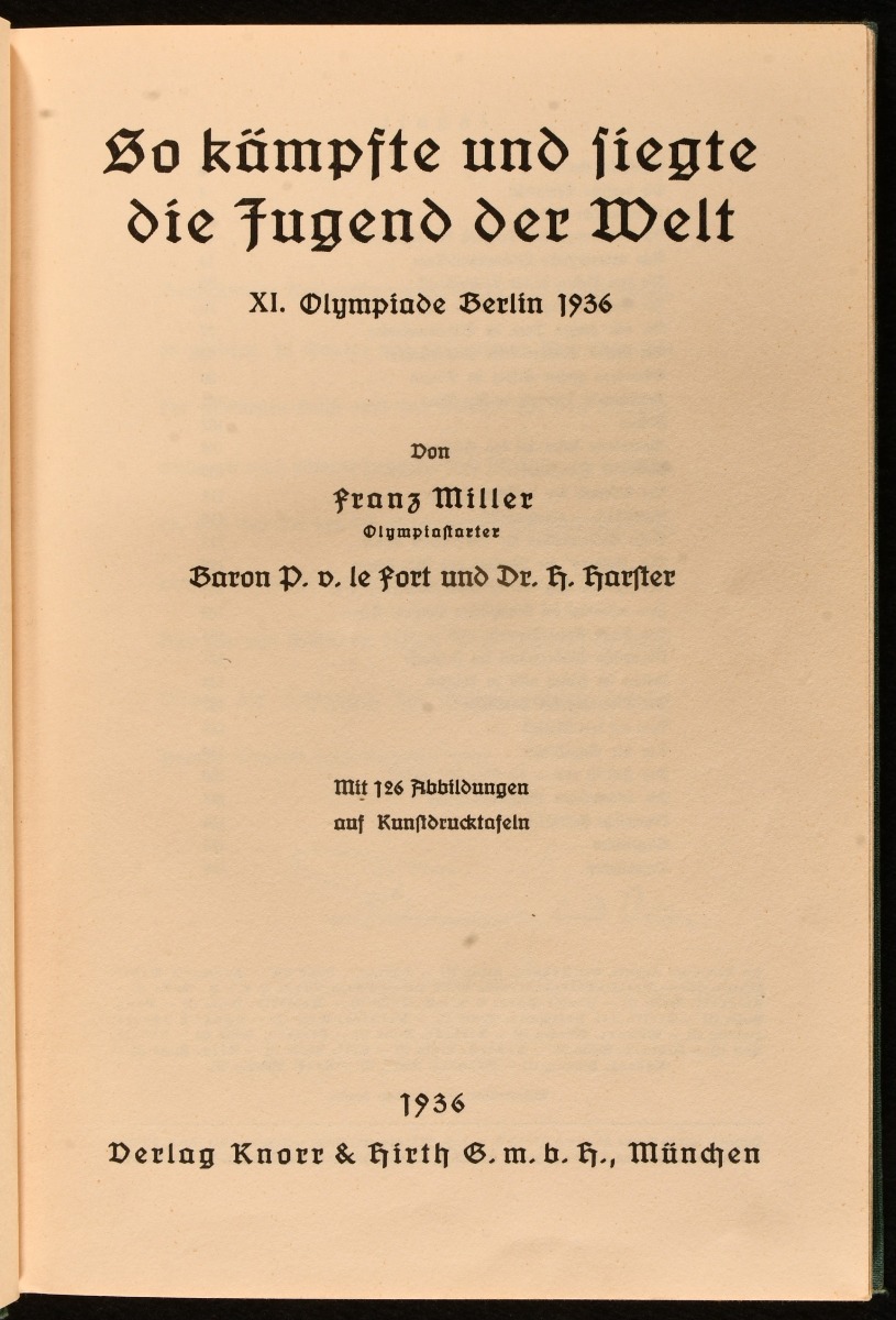 So kämpfte und Siegte die Jugend der Welt, XI. Olympiade Berlin