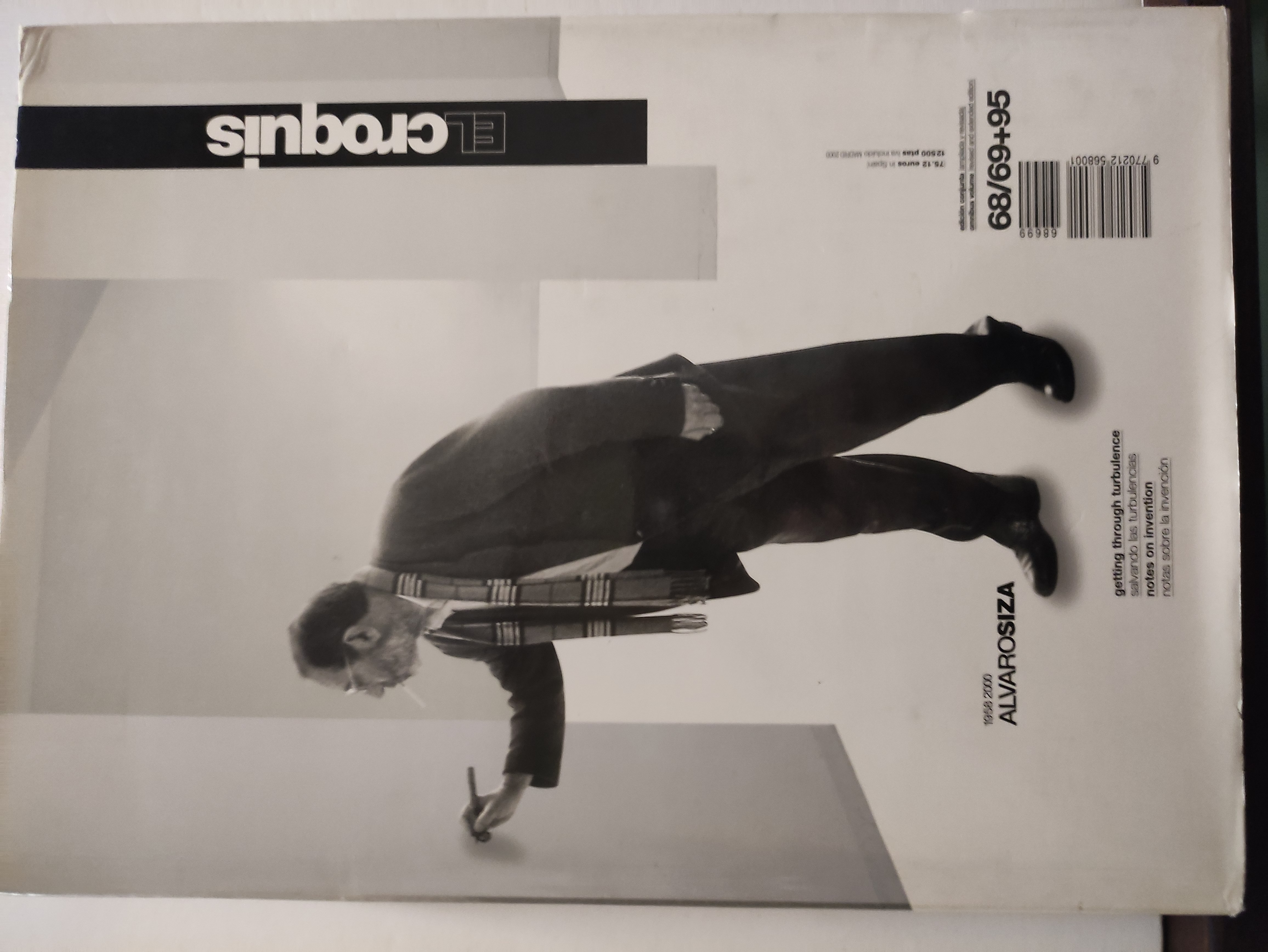 EL CROQUIS Nº 68/69 + 95 - ALVARO SIZA 1958 - 2000 - SALVANDO LAS