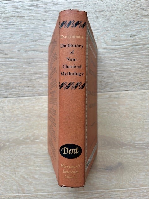 Everymans Dictionary Of Non-Classical Mythology by Egerton Sykes
