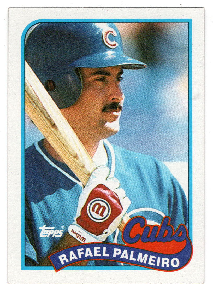 Rafael Palmeiro - Chicago Cubs (MLB Baseball Card) 1989 Topps