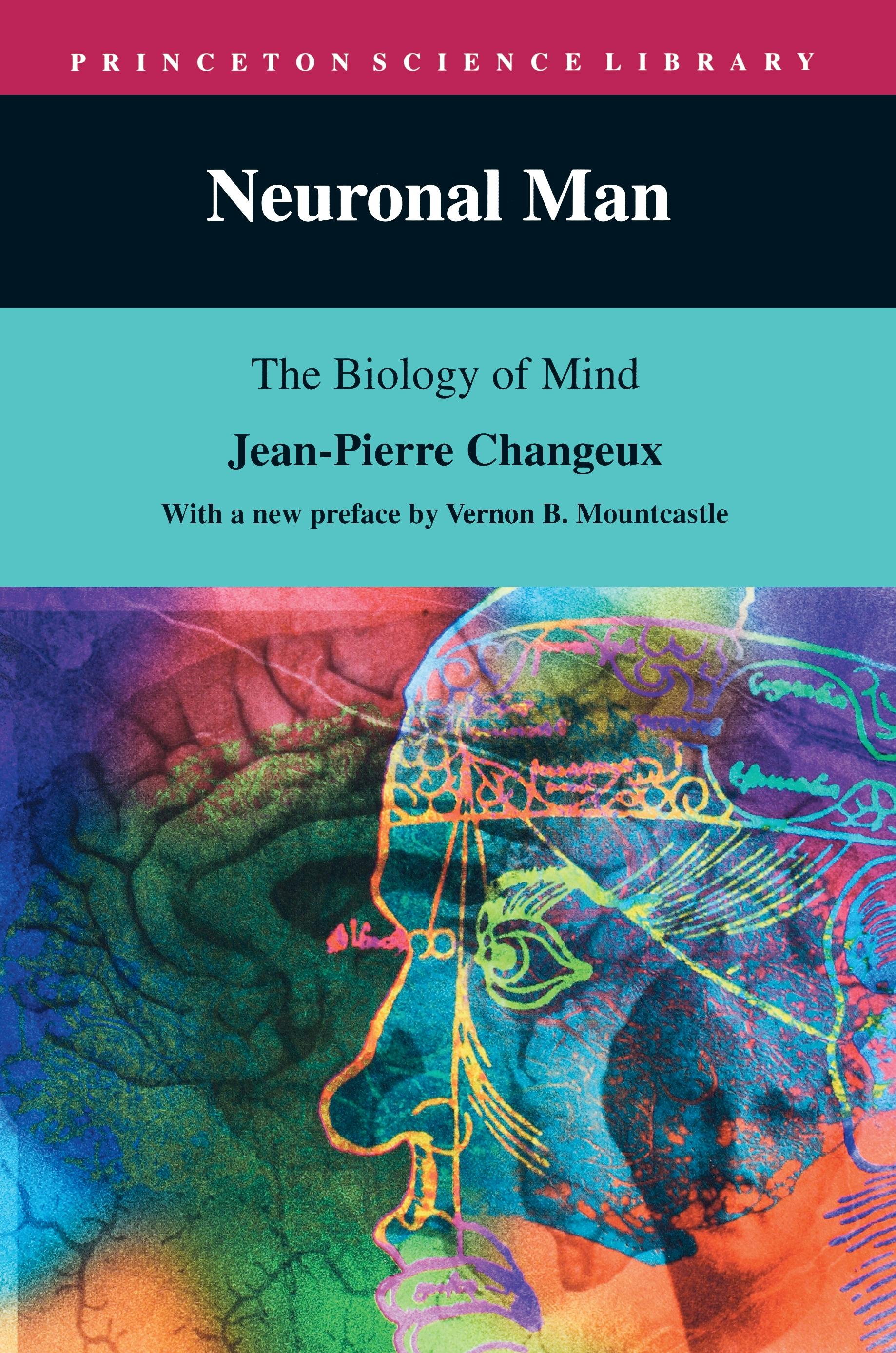 Neuronal Man | Princeton University Press