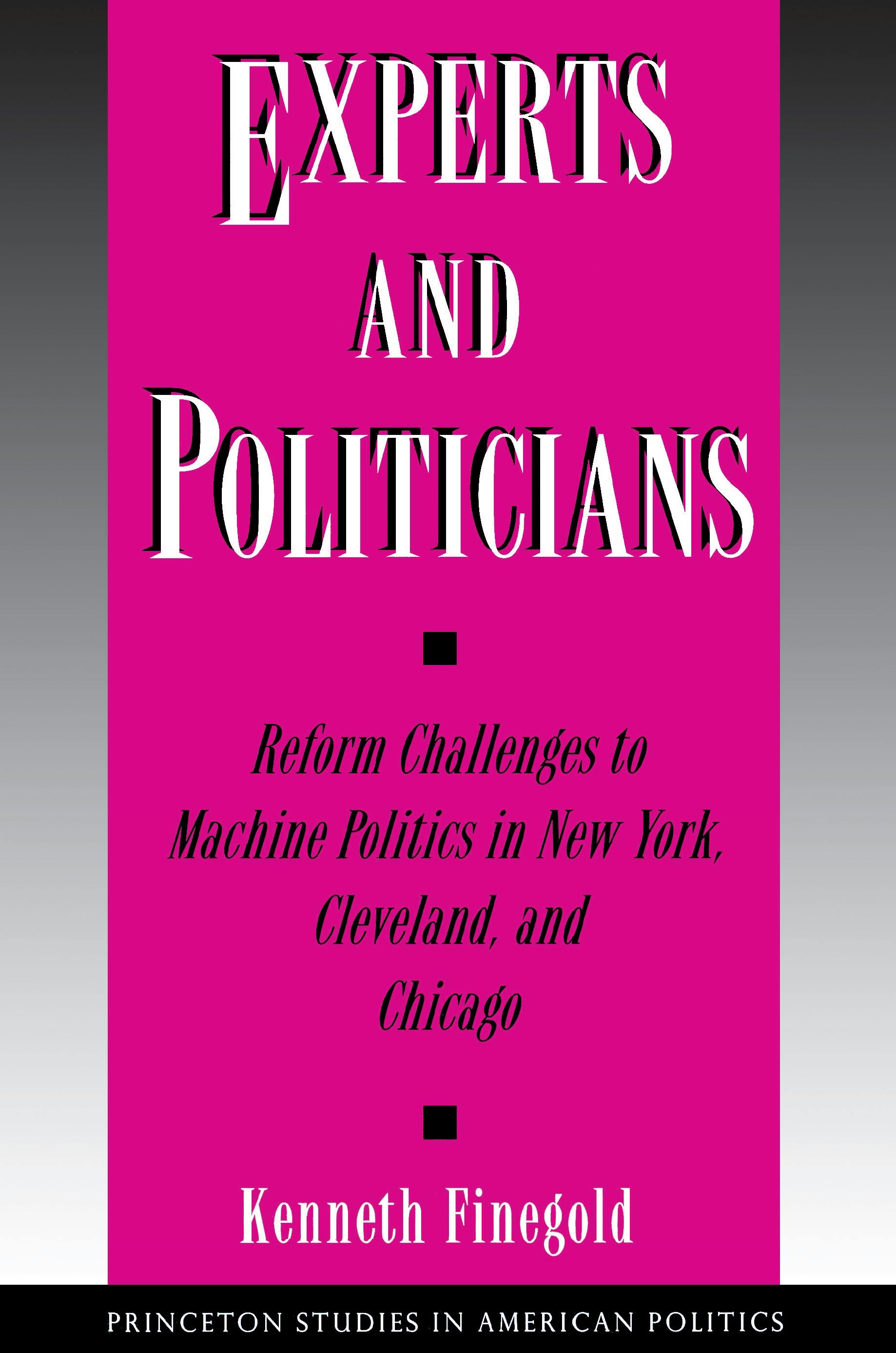 Experts and Politicians | Princeton University Press