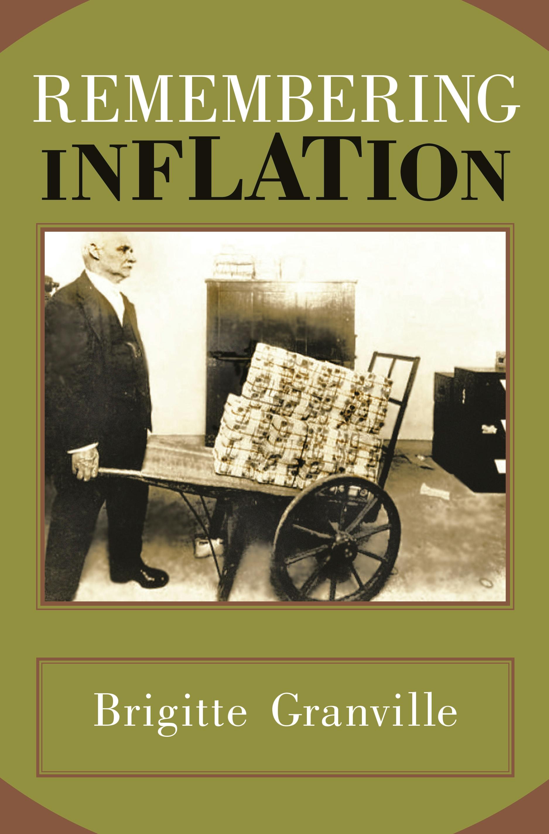 Remembering Inflation | Princeton University Press