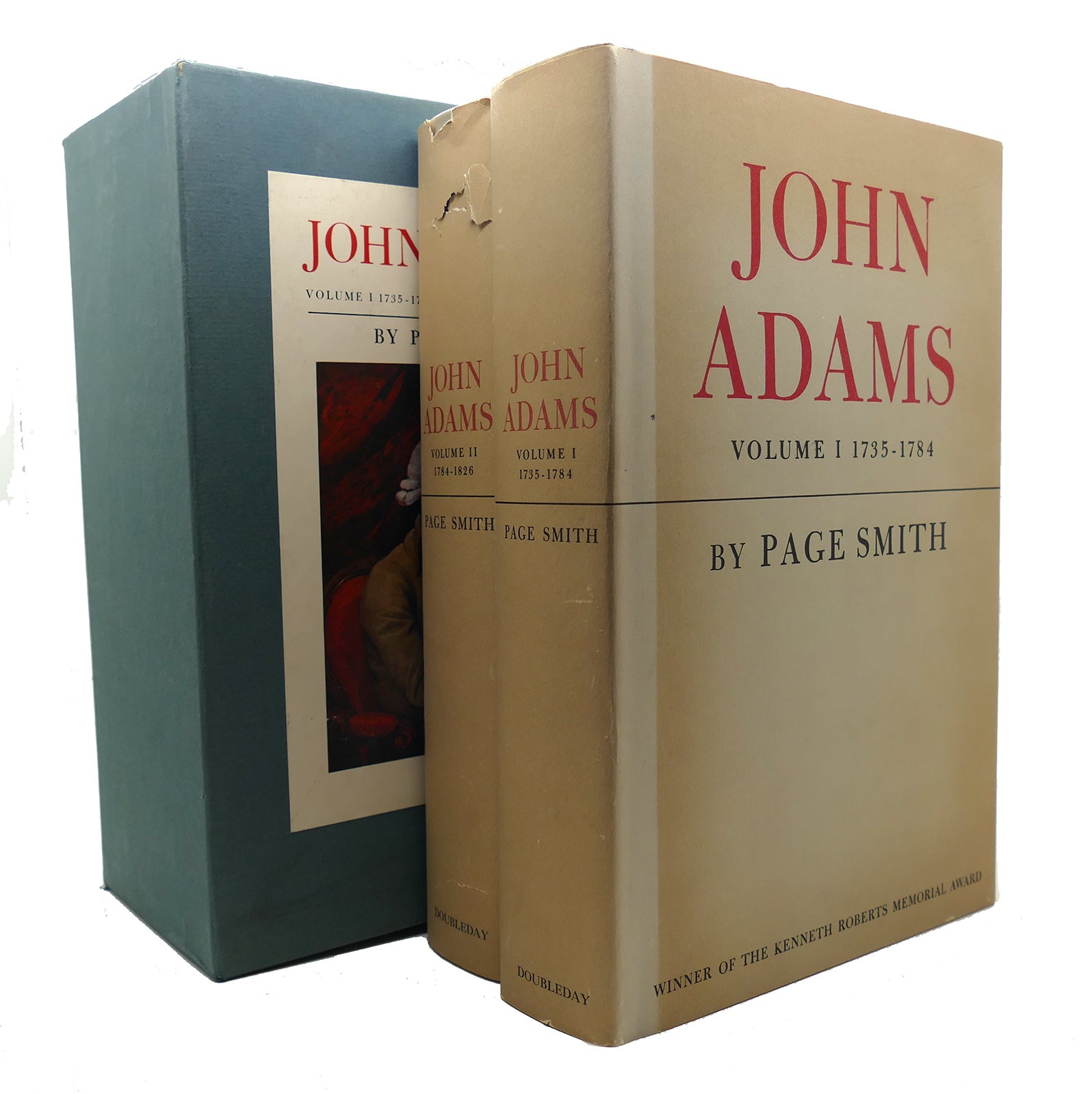 JOHN ADAMS Volume 1: 1735-1784; Volume 2: 1784-1826 | Page Smith