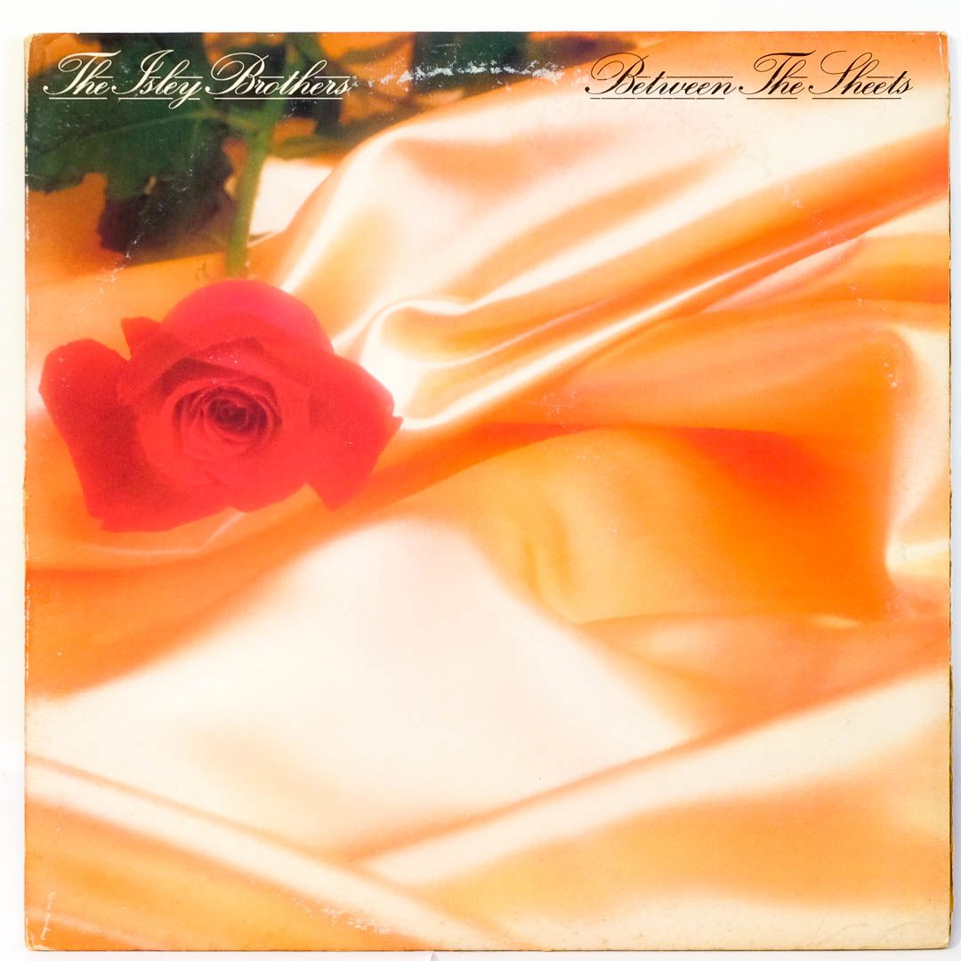The Isley Brothers - Between The Sheets - Raw Music Store