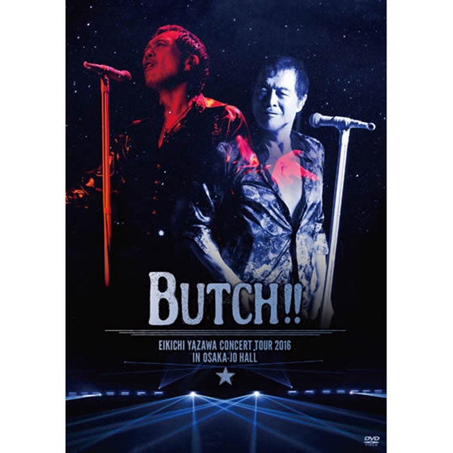 DVD「BUTCH!!」 IN OSAKA-JO HALL｜DIAMOND MOON通信販売｜矢沢永吉