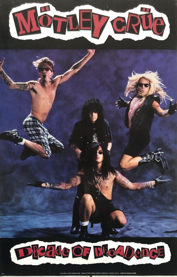 Motley Crüe – “Decade of Decadence” 23″x35″ | Buy Heavy Metal +