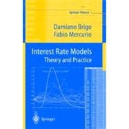 Interest Rate Models : Theory and Practice with Smile, Inflation