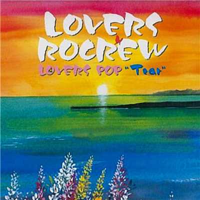 LOVERS POP/LOVERS ROCREW収録曲・試聴・音楽ダウンロード 【mysound】