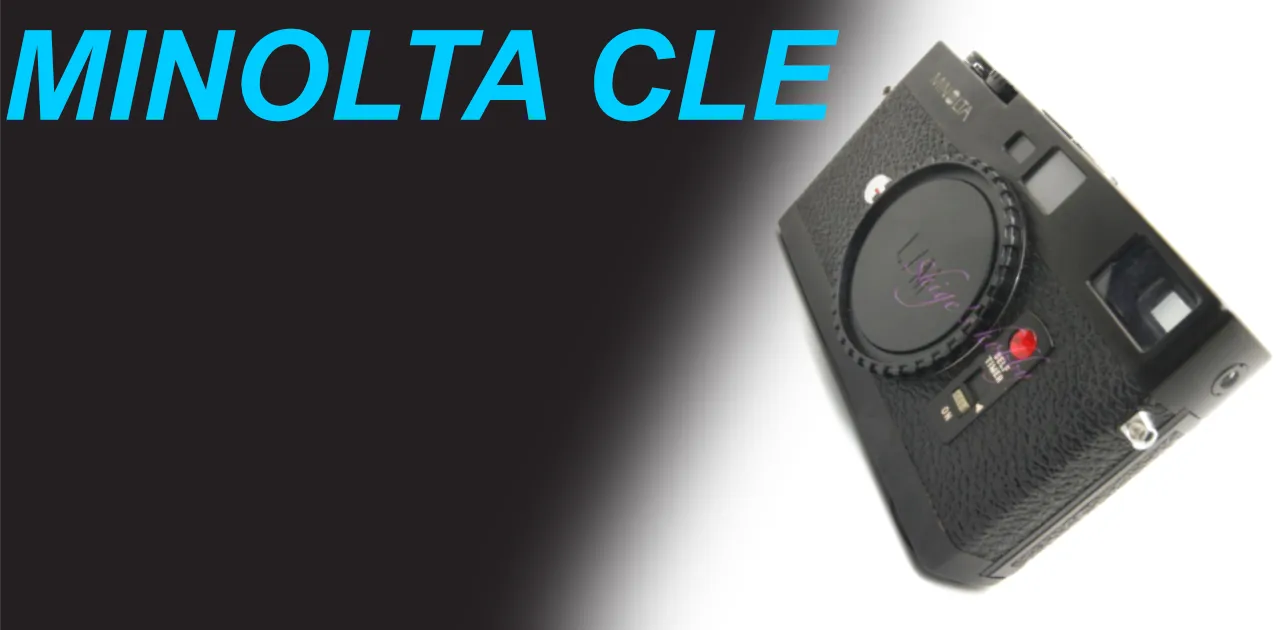ライカM互換コンパクトRF MINOLTA CLE – Shige's hobby