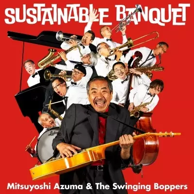 Scheduled by the Budget/MITSUYOSHI AZUMA & THE SWINGING BOPPERS
