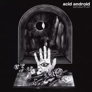 acid android / アシッド・アンドロイド商品一覧｜ディスクユニオン