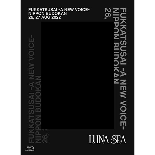 LUNA SEA / 復活祭 -A NEW VOICE- 日本武道館 2022.8.26 Day1[Silky