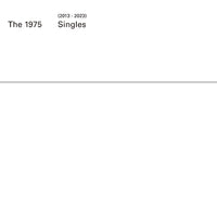 THE 1975 / (2013 - 2023) Singles【初回生産限定盤 7inchアナログ