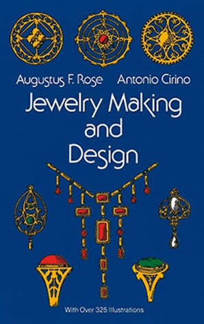 Jewelry Making and Design – Dover Publications