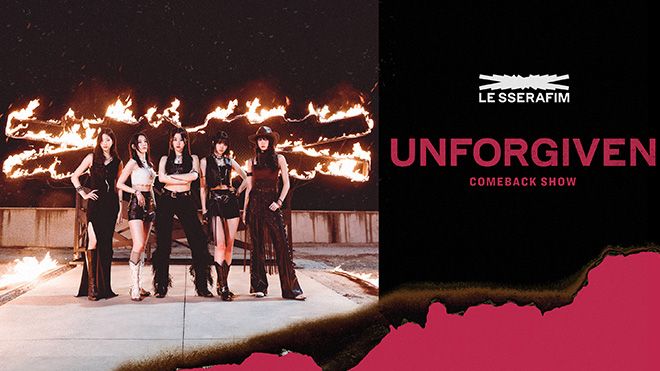 放送終了】LE SSERAFIM COMEBACK SHOW UNFORGIVEN 字幕版の番組情報