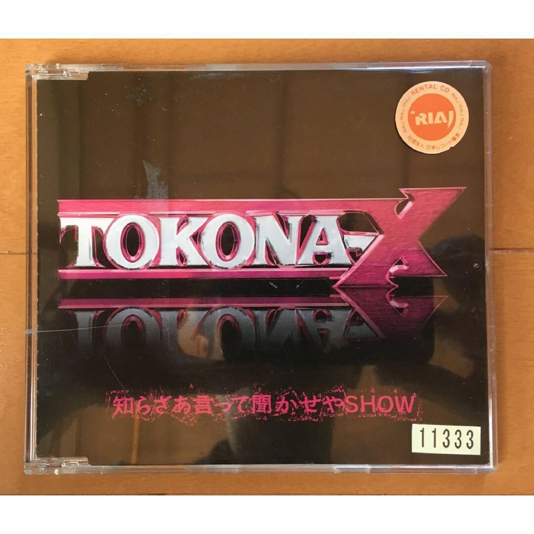 TOKONA-X / 知らざあ言って聞かせやSHOW CD - メルカリ