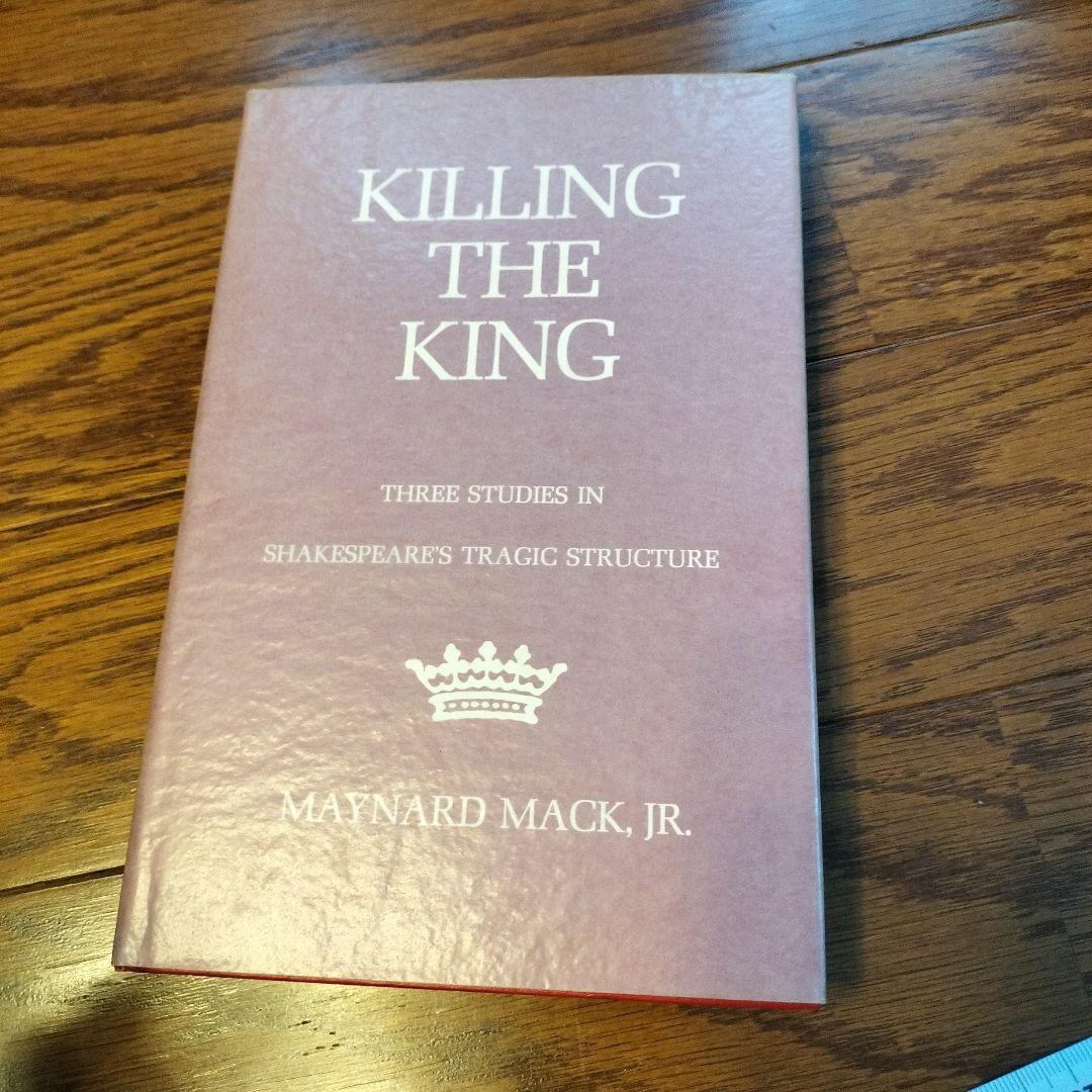洋書 Killing the King Maynard Mack, Jr. Orders to Kill: The Truth Behind the Murder of Martin Luther King