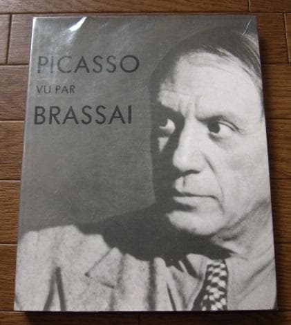 Picasso vu par Brassai　ピカソ　ブラッサイ　ブラッシャイ Picasso vu par Brassai ピカソ ブラッサイ ブラッシャイ - メルカリ