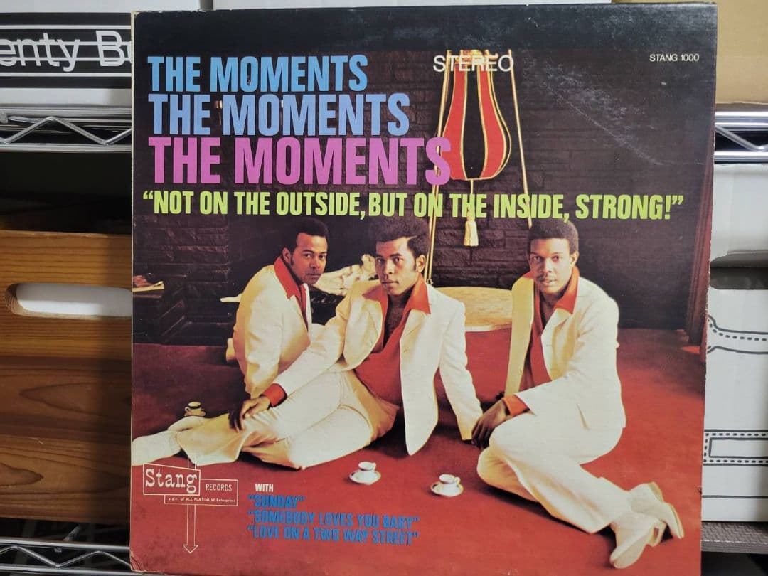 Moments 『 Not On The Outside～』US オリジナル The Moments – Not On The Outside, But On The Inside, Strong