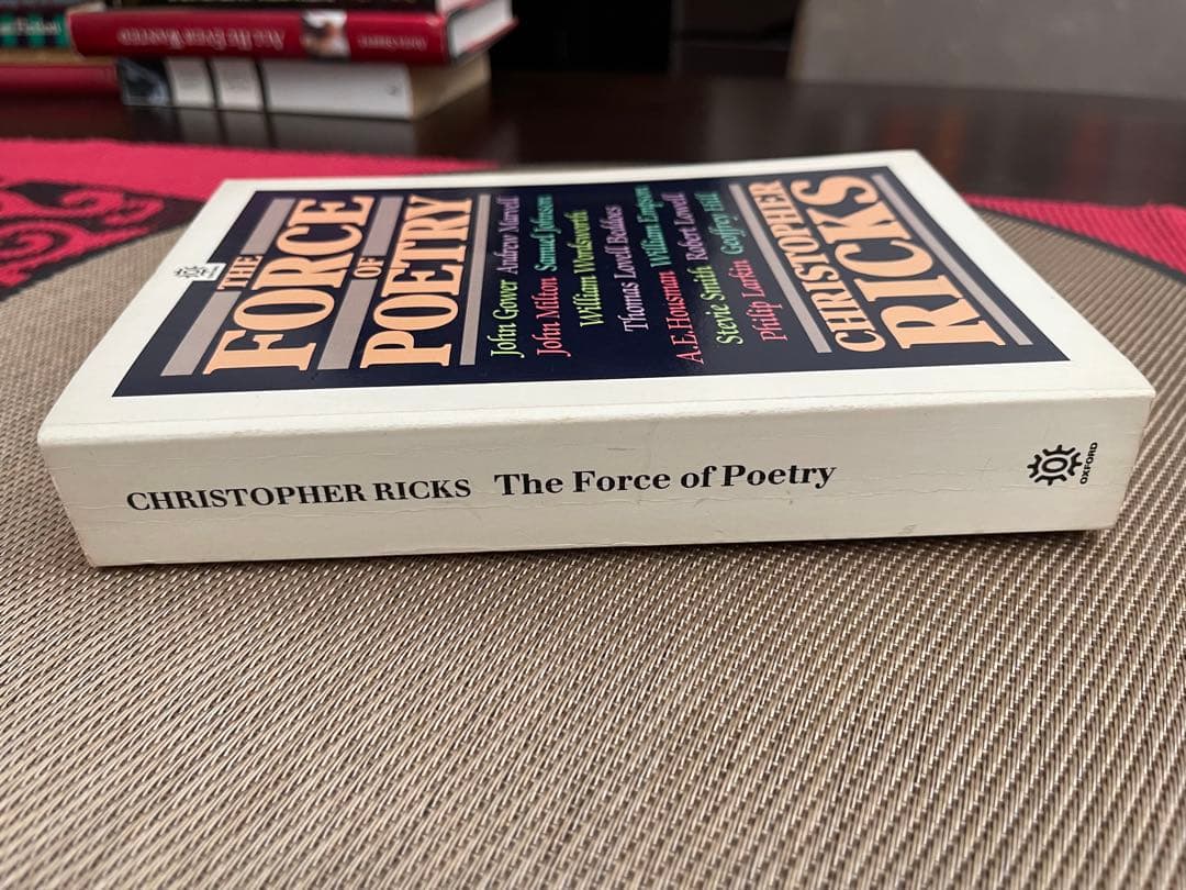 希少 The Force of Poetry Christopher Ricks