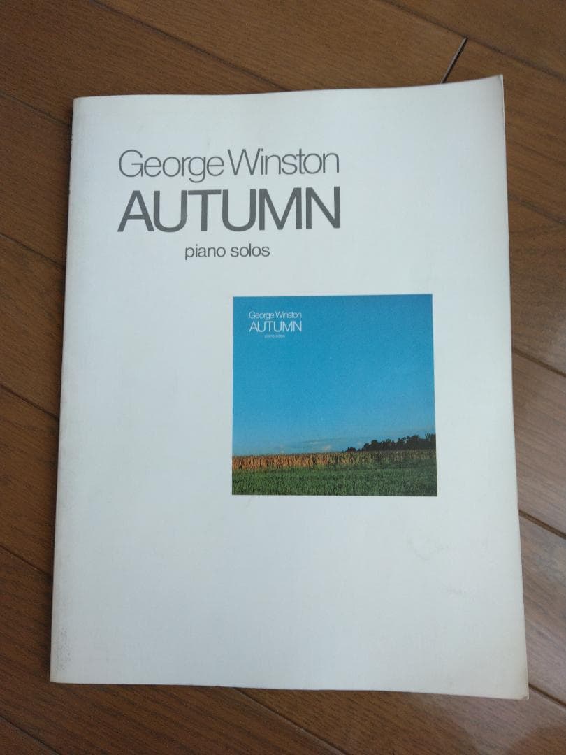 ジョージ・ウィンストン Autumn 楽譜 ピアノ G・ Winston 希少】George Winston AUTUMN ピアノソロ楽譜 - メルカリ