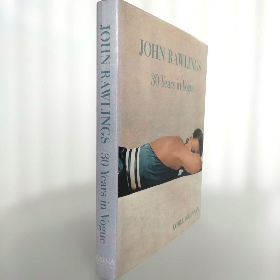 JOHN RAWLINGS:30 Years in Vogue/写真集 洋書