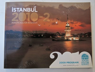 İSTANBUL 2010 - 2,AVRUPA KÜLTÜR BAŞKENTİ 2009 PROGRAMI | Nadir Kitap