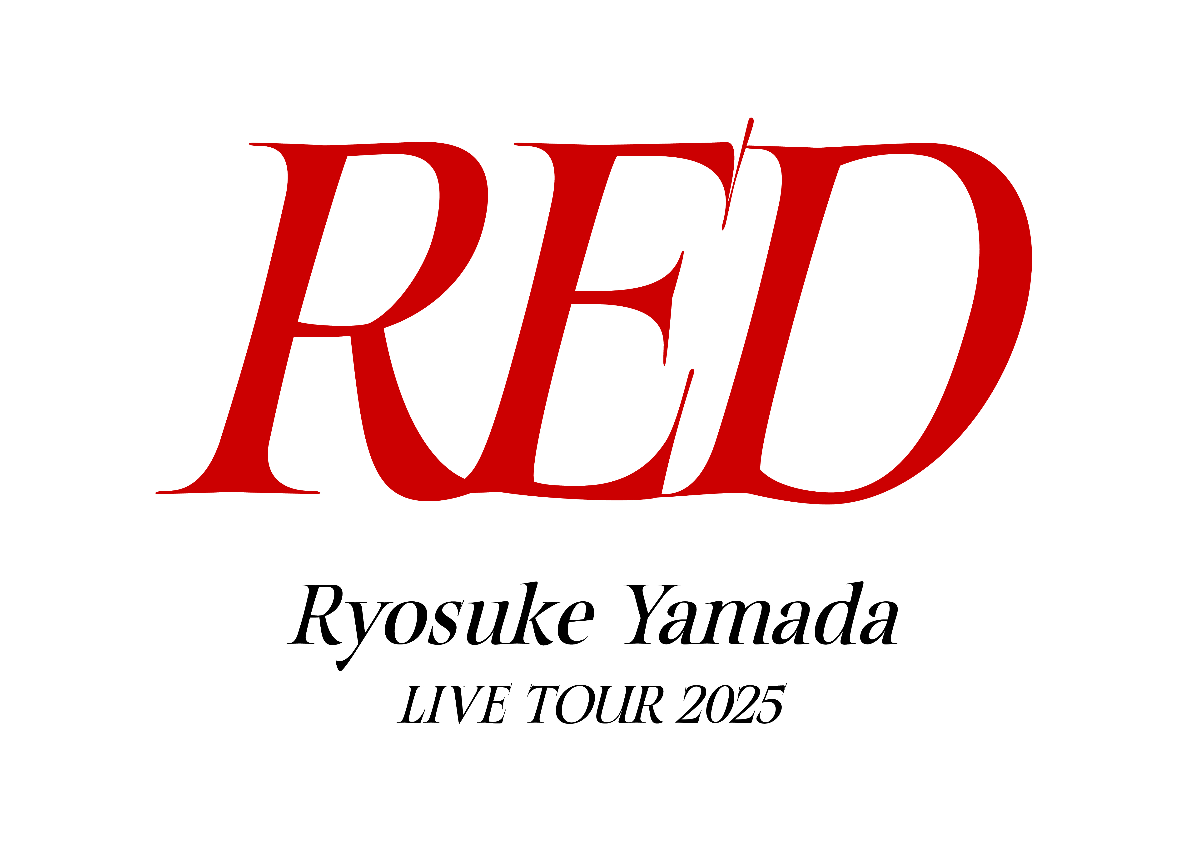 Ryosuke Yamada LIVE TOUR 2025 RED｜STARTO ENTERTAINMENT